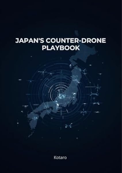 Japan's Counter-Drone Playbookの表紙